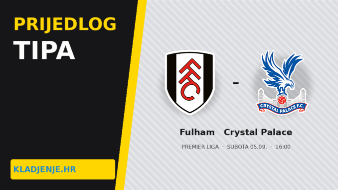 Prijedlog tipa: Fulham – Crystal Palace: Dva nula boda, Cottage otvara