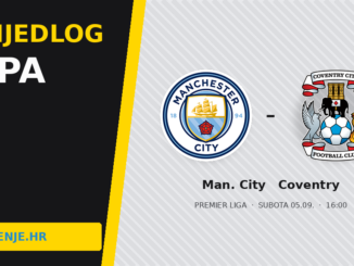 Prijedlog tipa: Manchester City – Coventry: 1,15 nije tip, igrati 1 i 3+