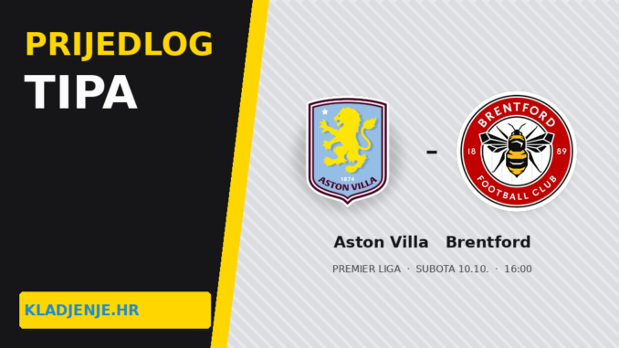 Prijedlog tipa Aston Villa – Brentford